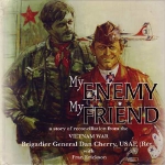 My ENEMY My FRIEND 